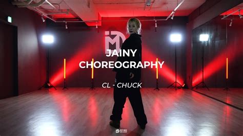 CL Chuck Choreography Jainy Dance Basic Class강서구 딥무브 댄스학원 YouTube