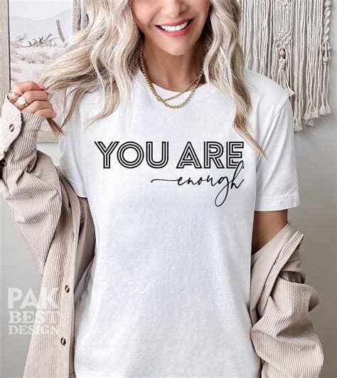 You Are Enough Svg Png Inspirational Svg Positive Quote Svg Mental