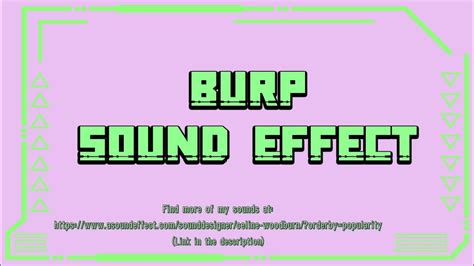 Burp Sound Effect Free To Use Youtube