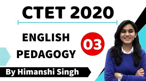 Target CTET 2020 English Pedagogy By Himanshi Singh Part 03 YouTube