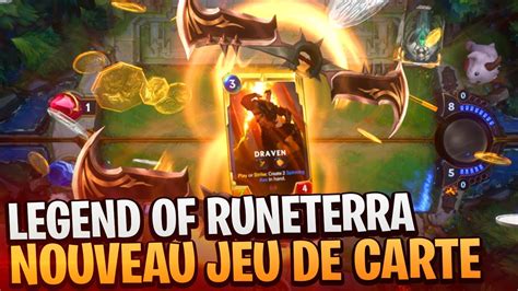 LEGENDS OF RUNETERRA Le Nouveau Jeu De Carte De Riot Games YouTube