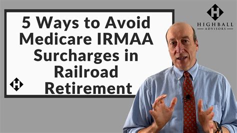 5 Ways To Avoid Medicare Irmaa Surcharges In Railroad Retirmement