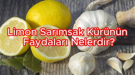 Limon Sar Msak K R N N Faydalar Nelerdir G Zellik Trendleri