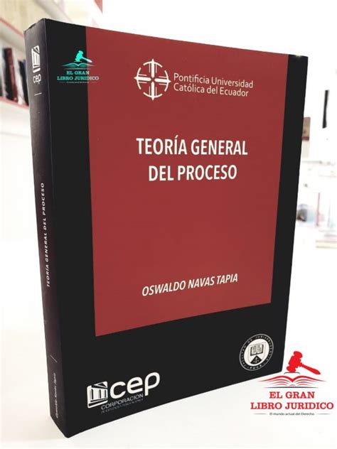 Teor A General Del Proceso Librer A El Gran Libro Jur Dico