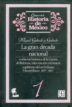 Libro La Gran D Cada Nacional O Relaci N Hist Rica De La Guerra De