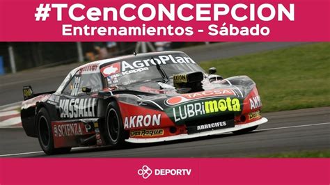 Tcenconcepcion Cuarta Fecha Turismo Carretera Entrenamientos Youtube