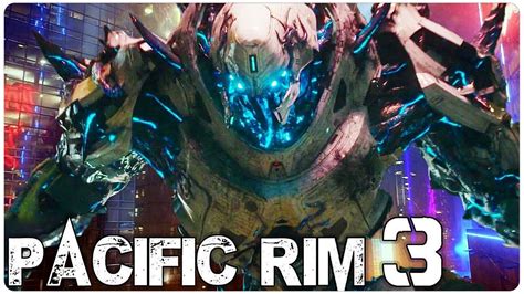 PACIFIC RIM 3 Is About To Change Everything YouTube