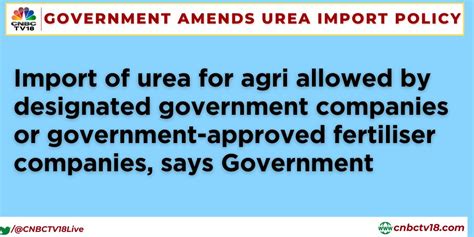 CNBC TV18 On Twitter Government Amends Urea Import Policy Says