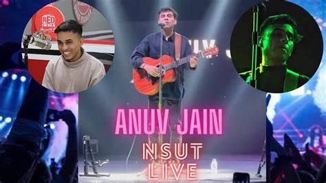 Anuv Jain - NSUT Fest LIVE (Dwarka) - YouTube