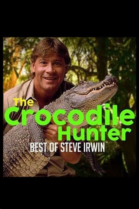 Watch The Crocodile Hunter Streaming in Australia | Comparetv