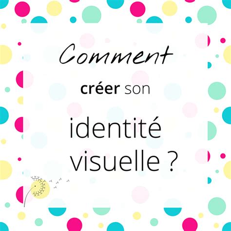 L identité visuelle en 6 questions clés Isabelle Lagneau