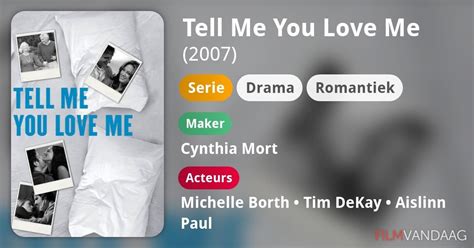 Tell Me You Love Me Serie Filmvandaag Nl