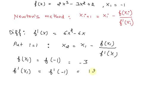 Solved For Y X3 2x 1 Use Newtons Method To Estimate A Root Use X0 2