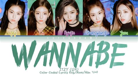 Itzy Wannabe Color Coded Lyrics Eng Rom Han Youtube