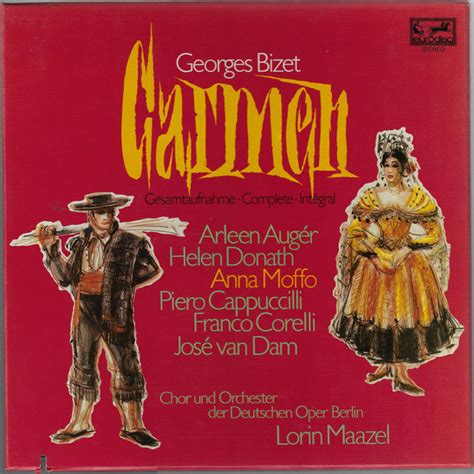 Carmen By Georges Bizet Arleen Auger Helen Donath Anna Moffo Piero