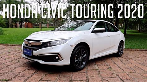 Avalia O Honda Civic Touring Youtube