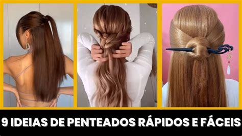 9 ideias penteados fáceis e rápidos Penteados de Cabelo Feminino