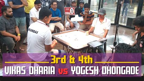 Carrom Yogesh Dhongade Mumbai Vs Vikas Dharia Mumbai Rd Th