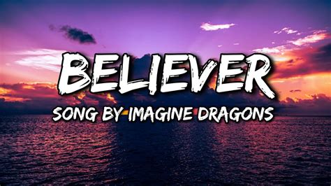 Believer Lyrics Youtube