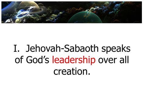 Jehovah Sabaoth Jehovah Sabaoth The Lord Of Hosts Ppt Download