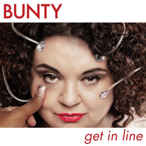 Get In Line Radio Edit música e letra de Bunty Spotify