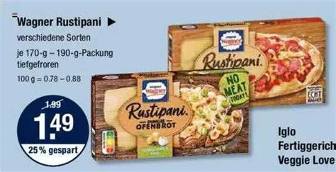 Wagner Rustipani Oder Iglo Fertiggericht Veggie Love Angebot Bei V