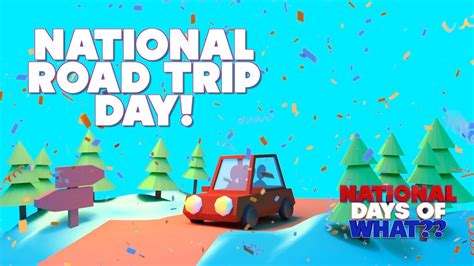 Happy National Road Trip Day May 28th Start The Summer Season YouTube