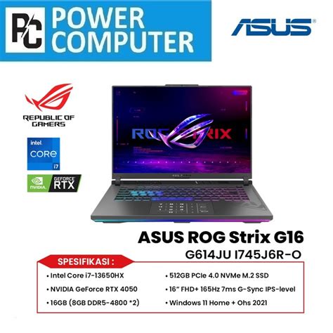 Jual Asus Rog Strix G16 G614ju I745j6r O Core I7 13650hx 2x8gb 512gb Rtx4050 W11 Shopee Indonesia