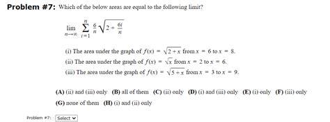 Solved Problem 7 Which Of The Below Areas Are Equal To The Chegg