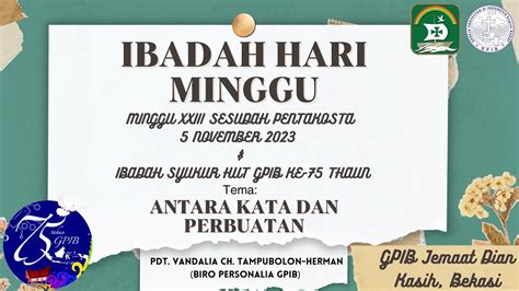 Gpib Dian Kasih Ibadah Hari Minggu Xxiii Sesudah Pentakosta Hut