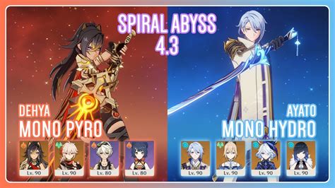 C0 Dehya Mono Pyro And C6 Ayato Mono Hydro Spiral Abyss 43 Genshin