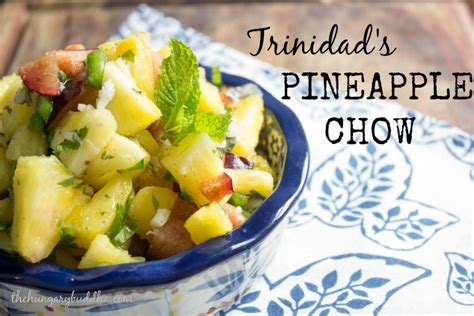 Trinidad S Pineapple Chow