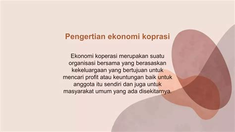 Ppt Kelompok 1 Pengertian Koperasi Dan Ekonomi Koperasi 2pptx