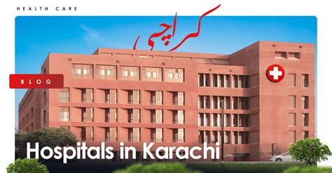 List Of Hospitals In Karachi Updated 2024