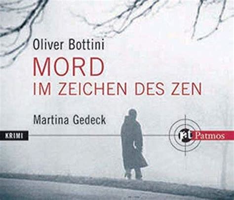 Mord Im Zeichen Des Zen Bottini Oliver Gedeck Martina Amazonde