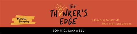 The Thinkers Edge By John C Maxwell Hachette Book Group