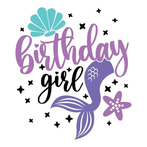 Mermaid Birthday Girl Sublimation Cricut Vector 17378579 Vector Art At