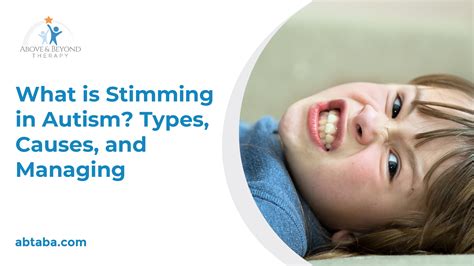 What Is Stimming In Autism Types Causes And Managing