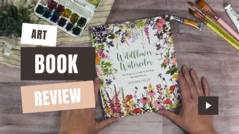 Wildflower Watercolor Book Review Flower Painting Youtube