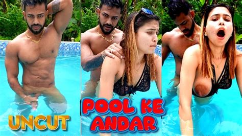 Watch Pool Ke Andar 2024 Hindi Uncut Short Film BongoNaari On