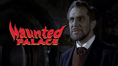 Haunted Palace (1963) - Amazon Prime Video | Flixable