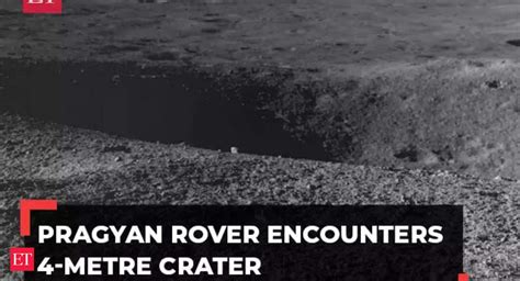 Chandrayaan 3 Update Chandrayaan 3 Update Pragyan Rover Encounters 4