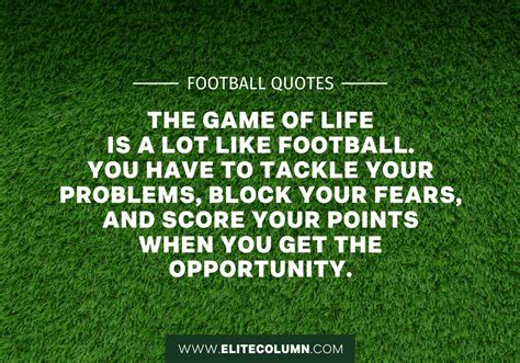 36 Football Quotes That Will Inspire You 2023 Elitecolumn