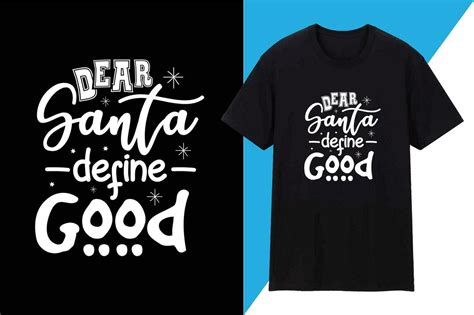 Dear Santa Define Good Vector Art At Vecteezy