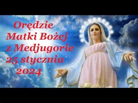 Medjugorie 25 stycznia 2024 rok Orędzie Matki Bożej YouTube