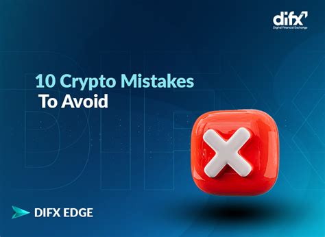 Common Mistakes New Crypto Traders Should Avoid Difx Blog