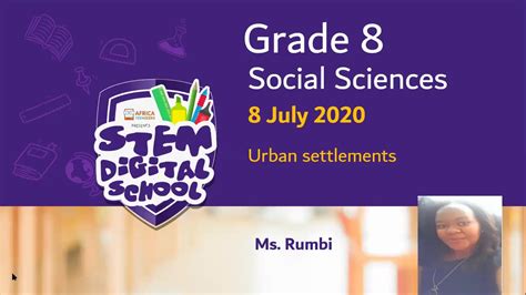 Grade 8 Social Sciences 08 July 2020 Urban Settlement Youtube