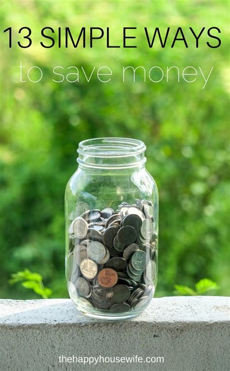 Simple Ways To Save Money The Happy Housewife™ Frugal Living