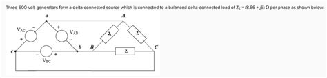 Solved Three 500 Volt Generators Form A Delta Connected Chegg