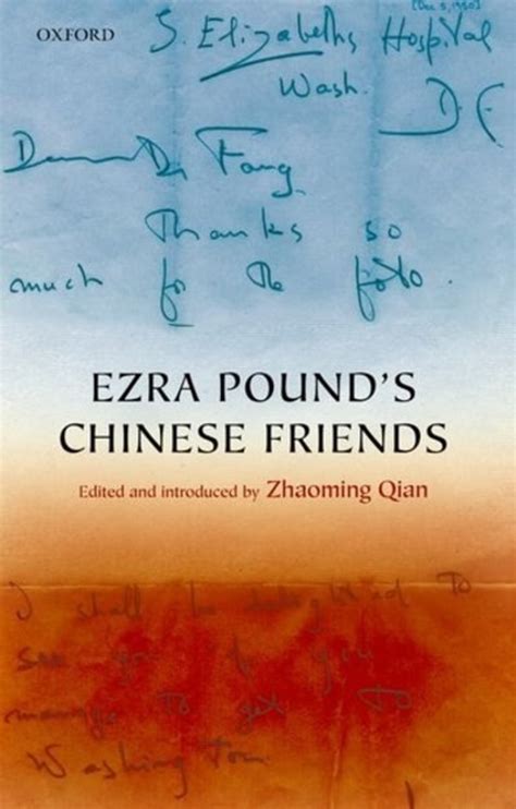 Ezra Pounds Chinese Friends By Zhaoming Qian Oxfam Shop
